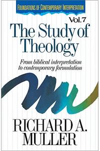 Study of Theology: From Biblical Interpretation to Contemporary Formulation