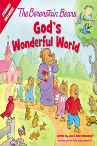 The Berenstain Bears God's Wonderful World