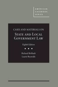 Cases and Materials on State and Local Government Law