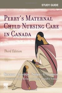 STUDY GUIDE FOR PERRYS MATERNAL CHILD NU