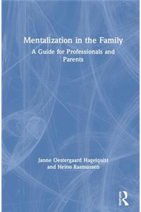 Mentalization in the Family