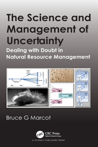 Science and Management of Uncertainty