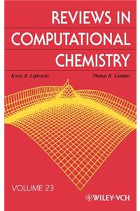 Reviews in Computational Chemistry, Volume 23