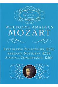 Eine Kleine Nachtmusik, Serenata Notturna, & Sinfonia Concertante