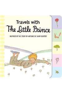 Travels with the Little Prince Tabbed Board Book