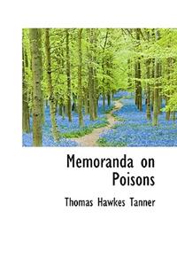 Memoranda on Poisons