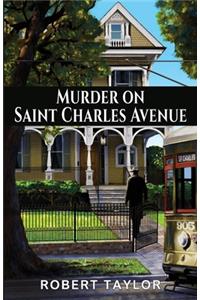 Murder on Saint Charles Avenue