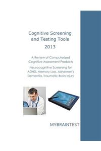 Cognitive Screening and Testing Tools