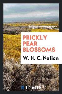 Prickly Pear Blossoms