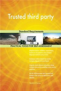 Trusted third party Standard Requirements