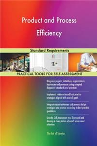 Product and Process Efficiency Standard Requirements
