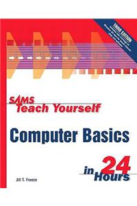 Sams Teach Yourself Computer Basics in 24 Hours