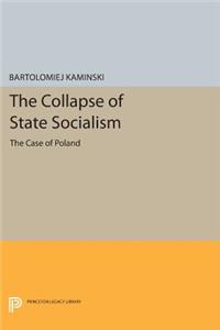 The Collapse of State Socialism
