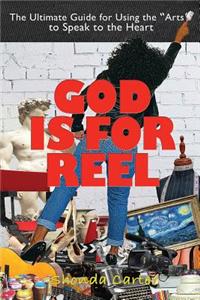 God is For REEL