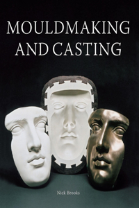 Mouldmaking and Casting