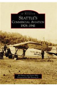 Seattle's Commercial Aviation