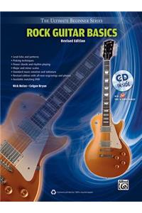 Rock Guitar Basics (Revised Edition)