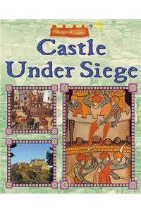 The Age of Castles: Castle Under Seige