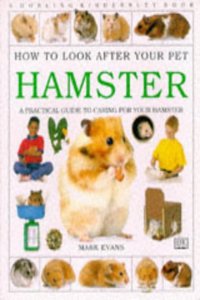 How To Look After Your Pet: Hamster