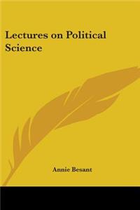 Lectures on Political Science