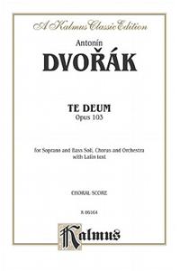 Te Deum, Op. 103