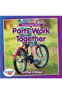 Parts Work Together