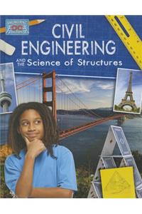Civil Engineering and the Science of Structures