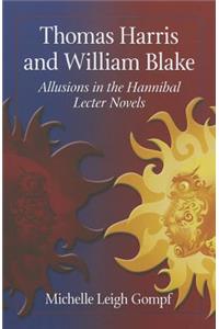 Thomas Harris and William Blake