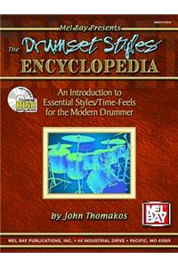 The Drum Set Styles Encyclopedia