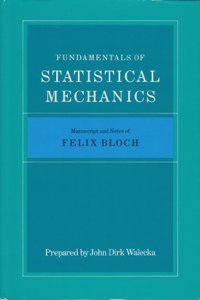 Fundamentals of Statistical Mechanics