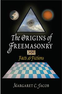 The Origins of Freemasonry