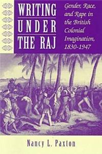 Writing Under the Raj