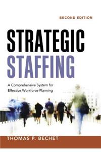 Strategic Staffing