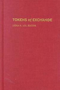 Tokens of Exchange