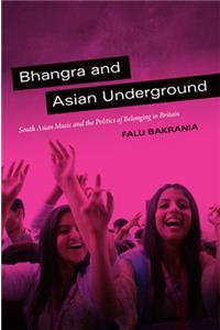 Bhangra and Asian Underground