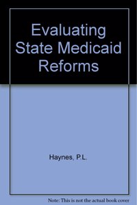 Evaluating State Midicaid.