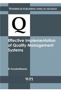 Effective Implementation of Quality Management Systems