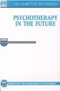 Psychotherapy in the Future