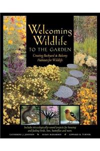 Welcoming Wildlife to the Garden