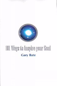 101 Ways to Inspire Your Soul
