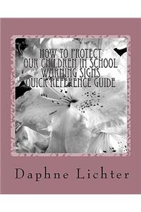 How To Protect Our Children In School