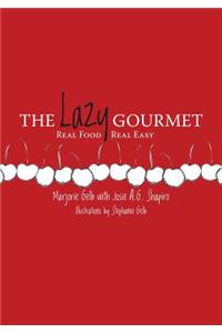 The Lazy Gourmet