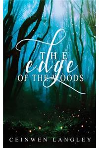 The Edge Of The Woods