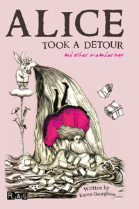 Alice Took a Detour Second Edition