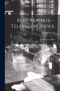 Ross Reports -- Television Index.; v.77 (1958