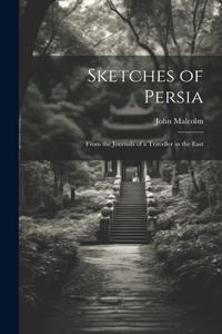 Sketches of Persia