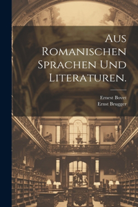 Aus Romanischen Sprachen und Literaturen.