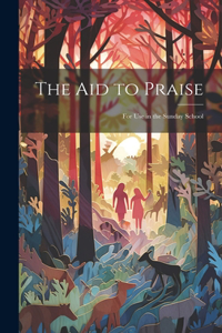 Aid to Praise