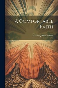 Comfortable Faith