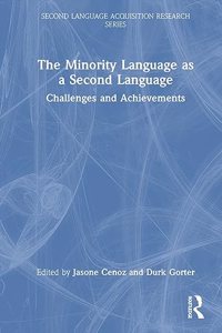 The Minority Language as a Second Language